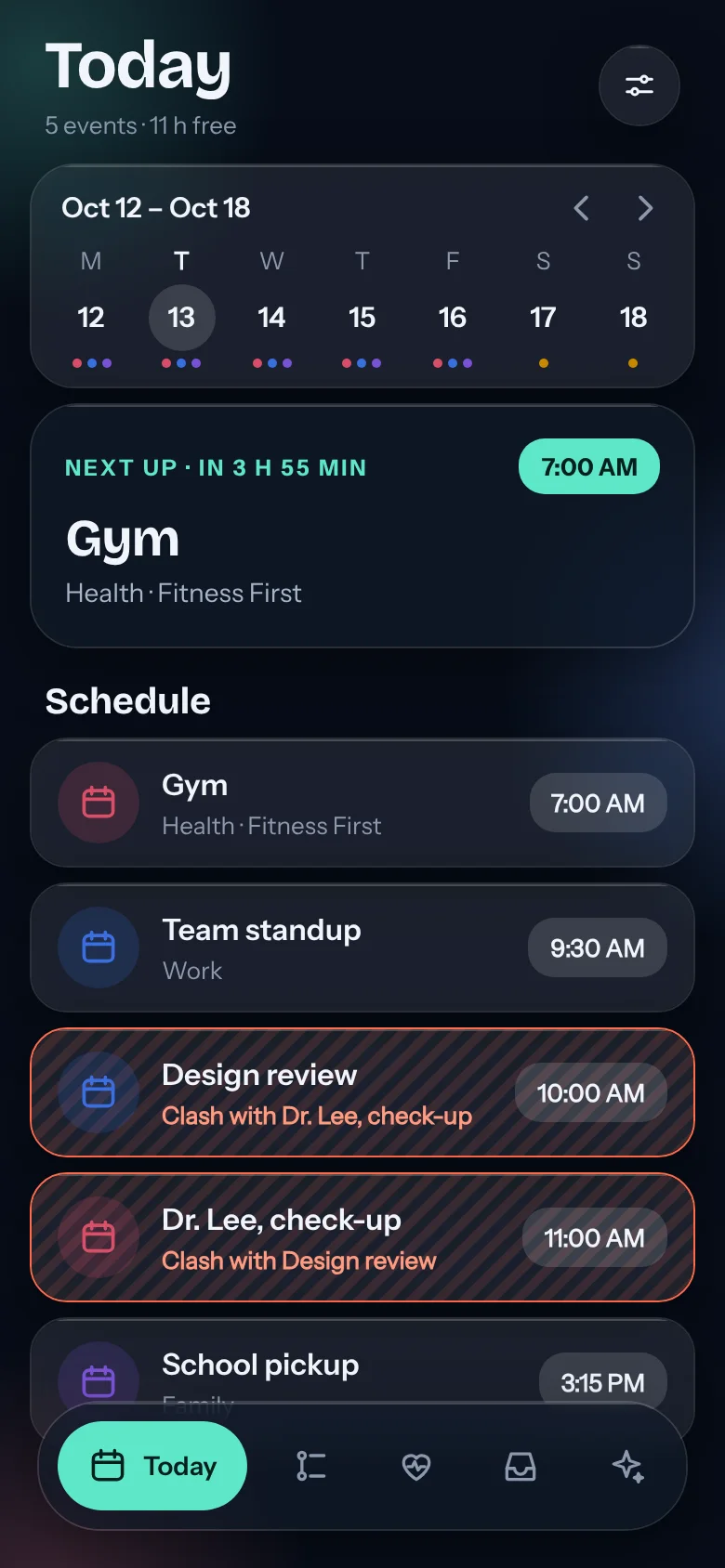 The Today screen: a week strip, the next event, and the day's schedule with two overlapping events marked.
